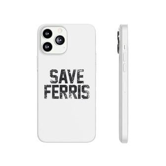 Save Ferris Phonecase iPhone | Mazezy