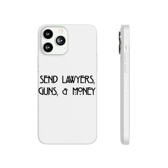 Send Lawyers Money Phonecase iPhone | Mazezy