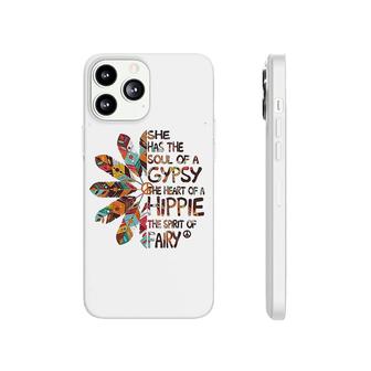 She Has The Soul Of A Gypsy The Heart Of A Hippie Phonecase iPhone | Mazezy