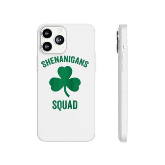 Shenanigans Squad Funny St Patrick's Day Matching Group Gift Raglan Baseball Tee Phonecase iPhone | Mazezy CA