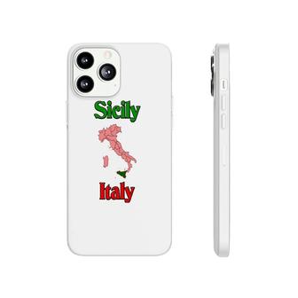 Sicily Italy Sicily Italy On Map Phonecase iPhone | Mazezy