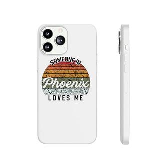 Someone In Phoenix Loves Me United States Family Travel Phonecase iPhone | Mazezy