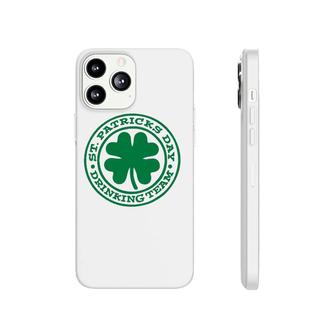 St Patrick's Day Drinking Team Funny Irish Party Matching Phonecase iPhone | Mazezy