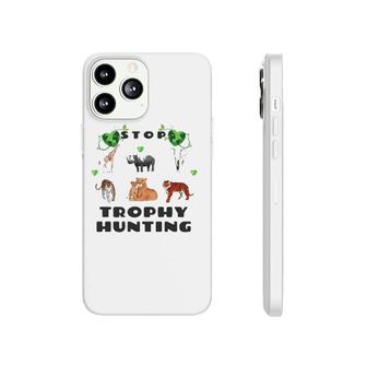 Stop Trophy Hunting Animal Welfare Phonecase iPhone | Mazezy