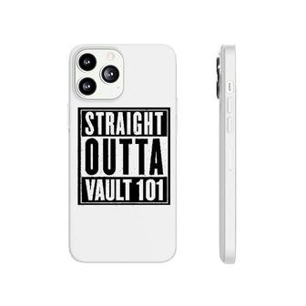 Straight Outta Vault 101 Phonecase iPhone | Mazezy