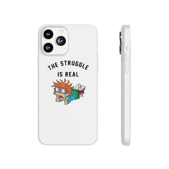 Struggle Is Real Phonecase iPhone | Mazezy