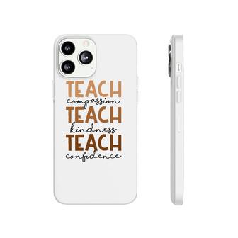 Teach Compassion Kindness Confidence Africa Black Teacher Phonecase iPhone