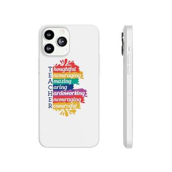 Teacher Rainbow Thoughtful Encouraging Amazing Caring Hardworking Resourceful Phonecase iPhone | Mazezy