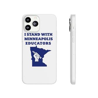 Teacher Walkout I Support Minneapolis Educators 2022 Strike Phonecase iPhone | Mazezy