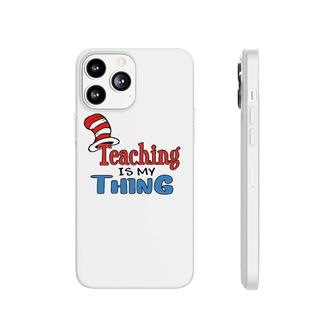 Teaching Is My Things Dr Teacher Red And White Stripe Hat Phonecase iPhone | Mazezy DE