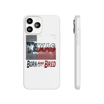 Texas Born And Bred Tee Phonecase iPhone | Mazezy