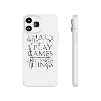 That Is What I Do Game Phonecase iPhone | Mazezy