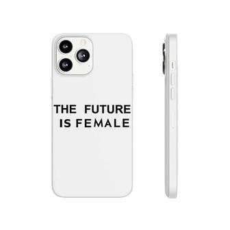 The Future Is Female Phonecase iPhone | Mazezy