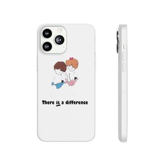 There Is Difference Funny Gift Phonecase iPhone | Mazezy