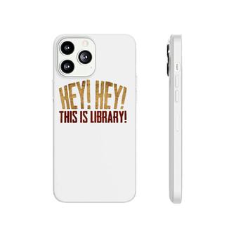 This Is Library Librarian Book Lover For Teachers Phonecase iPhone