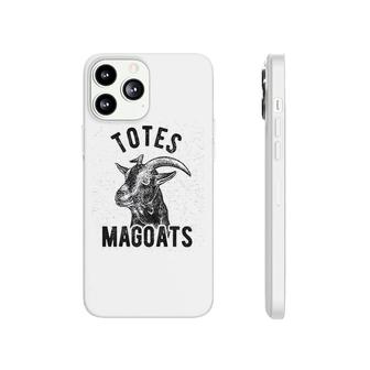 Totes Magoats Funny Goat Movie Quote Phonecase iPhone | Mazezy