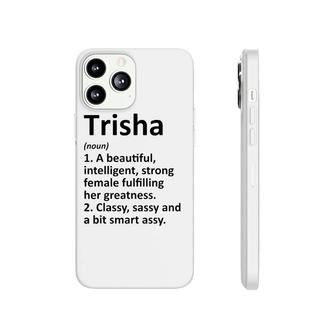 Trisha Definition Personalized Name Funny Christmas Gift Phonecase iPhone | Mazezy