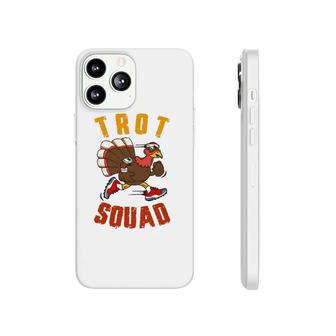 Trot Squad Thanksgiving Turkey Trot Costume Phonecase iPhone | Mazezy