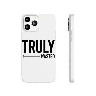 Truly Wasted Phonecase iPhone | Mazezy