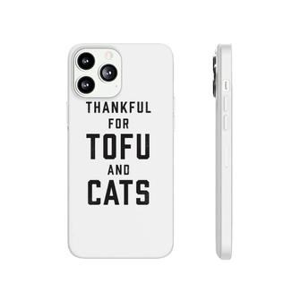 Vegan Thanksgiving Tofu & Cats Thankful Phonecase iPhone | Mazezy