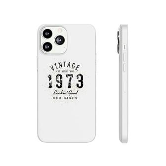 Vintage 49Th Birthday Born In 1973 Ver2 Phonecase iPhone | Mazezy