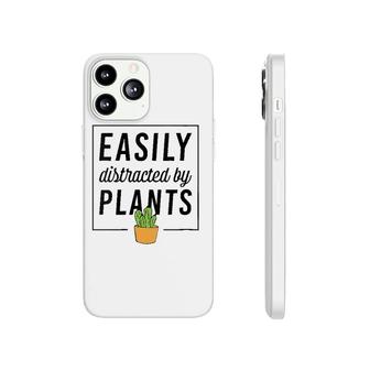 Womens Easily Distracted By Plants Funny Plant Lover Christmas Gift V-Neck Phonecase iPhone | Mazezy