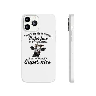 Womens Funny Cow I'm Sorry My Resting Heifer Face Is Intimidating Phonecase iPhone | Mazezy