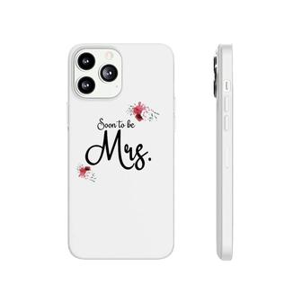 Womens Wedding Gift For Her Future Wife Soon To Be Mrs Bride Phonecase iPhone | Mazezy UK