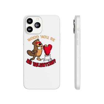 Would You Be My Valentine Beaver Phonecase iPhone | Mazezy