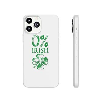 Zero Percent Irish St Patrick's Day Men Women Shamrock Gifts Phonecase iPhone | Mazezy