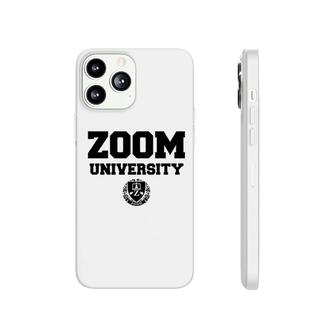 Zoom University Phonecase iPhone | Mazezy