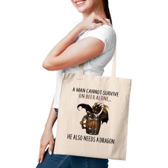 A Man Cannot Survive On Beer Alone He Also Needs A Dragon Joke Tote Bag | Mazezy CA