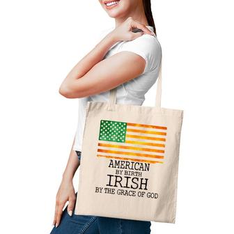 American By Birth Irish Grace Of Godst Patrick's Day Tote Bag | Mazezy
