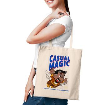 Casual Magic Casual Is A Mindset Not A Power Level Tote Bag | Mazezy