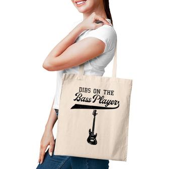 Dibs On The Bass Player Bassist Guitarist Guitar Band Rocker Tote Bag | Mazezy