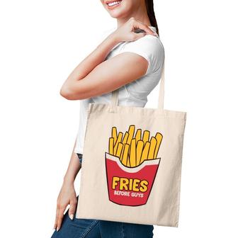 Fries Before Guys French Fries Tote Bag | Mazezy