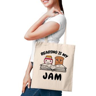 Funny Reading Is My Jam For Teacher Nerd Bookworm Book Lover Tote Bag | Mazezy