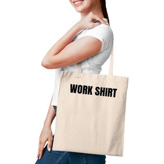 Funny Work Working Job Gift Tote Bag | Mazezy