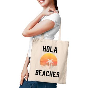 Hola Beaches Palm Tree Sunset Funny Beach Vacation Tote Bag | Mazezy