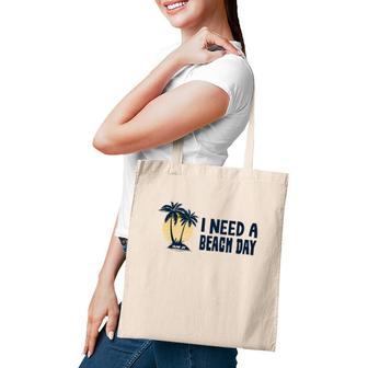 I Need A Beach Day Gift Beach Vacation Retro Sunset Palm Trees Tote Bag | Mazezy