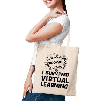 I Survived Virtual Learning End Of Year Remote Teacher Funny Tote Bag | Mazezy