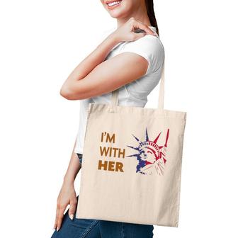 I'm With Her Statue Of Liberty - Patriotic S Tote Bag | Mazezy CA