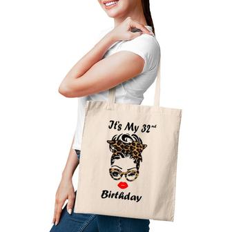 It's My 32Nd Birthday Happy 32 Years Old Messy Bun Leopard Tote Bag | Mazezy