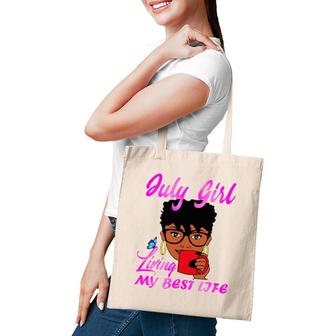 July Girl Living My Best Life Tote Bag | Mazezy