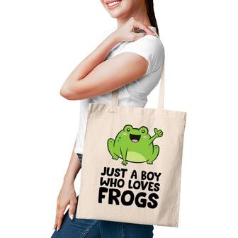 Just A Boy Who Loves Frogs Tote Bag | Mazezy CA