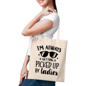 Kids I'm Always Getting Picked Up By Ladies Gift For Baby Boy Tote Bag | Mazezy
