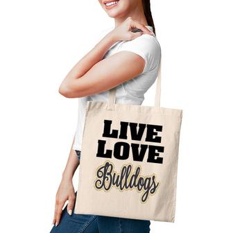 Live Love Bulldogs Pet Lover Tote Bag | Mazezy