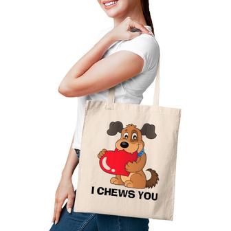 Lucky Dog Animal Rescue I Chews You Valentine Tote Bag | Mazezy