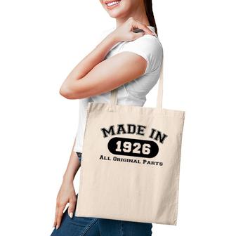 Made In 1926 All Original Parts Funny 95Th Birthday Gift Tote Bag | Mazezy
