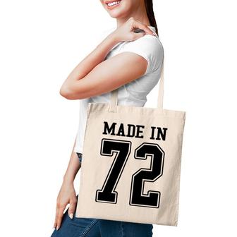 Made In 72 1972 Sports Fan Jersey Tote Bag | Mazezy